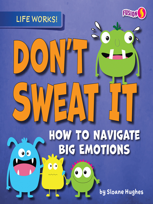 Title details for Don't Sweat It by Sloane Hughes - Available